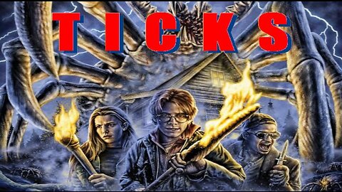 TICKS 1993 Giant Mutated Ticks Give Teenage Campers the Fits TRAILER (Movie in HD & W/S)