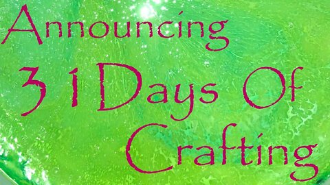 31 days of Crafting Announcement