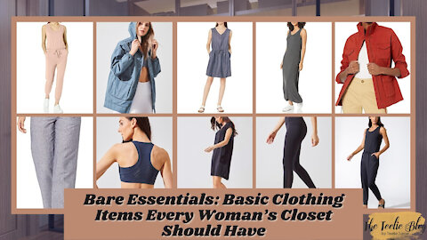 The Teelie Blog | Bare Essentials: Basic Clothing Items Every Woman’s Closet Should Have