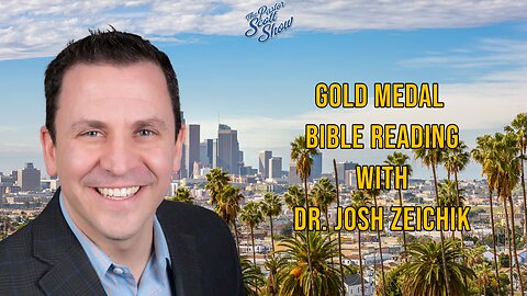 Pastor Scott Show Interview - How to be a "Gold Medal" Bible Reader with Dr. Josh Zeichik
