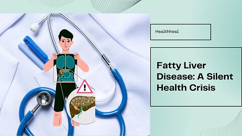 Understanding Fatty Liver Disease Cause, Diagnosis and Treatment