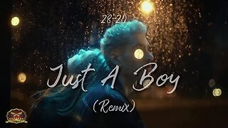 28-20 Just A Boy Remix (OFFICIAL MUSIC VIDEO)