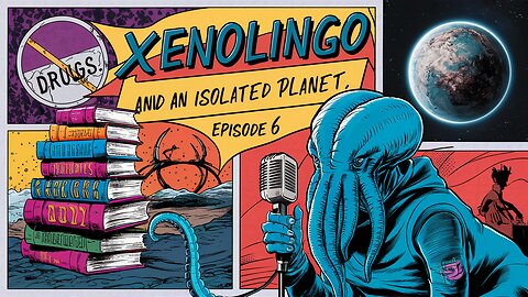 XenoLingo, Literary Stellars, and Universe's Most Isolated Planet - EP6