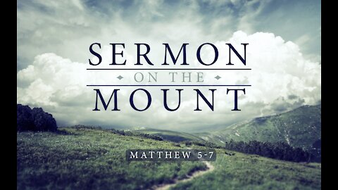 The Sermon On The Mount, Part 1: The True Disciple: Who He Is and His Reward, Matthew 5-7