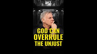 God Can Overrule An Unjust Imprisonment