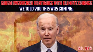 Biden To Declare Climate Emergency? | George Soros Talks Ukraine, Gives Credit To Biden | Ep 429