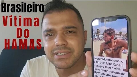 Confirmado! | BRASILEIRO foi MORT0 pelo HAMAS em ISRAEL ! | Renato Barros