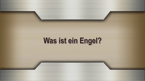 Was ist ein Engel?