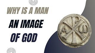 Man as an image of God