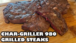 Grilled Steaks | Char-Griller 980 Grilled Steaks | Steak Recipe