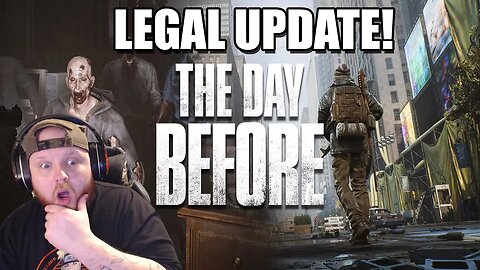 THE DAY BEFORE LEGAL UPDATE!