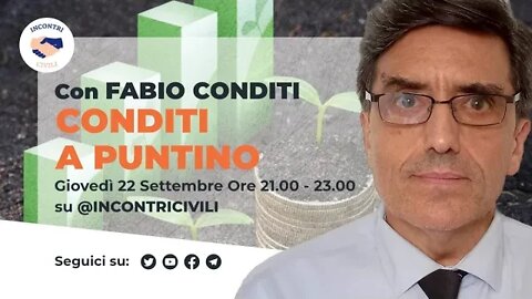 IncontriCivili ospita Fabio Conditi