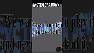 System Of A Down WIll Make You Laugh Cry and be Angry