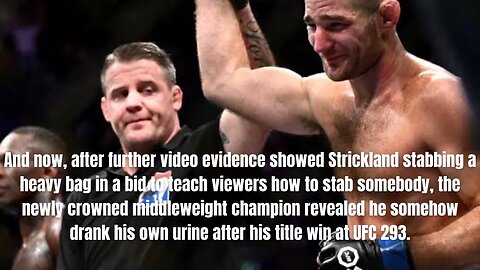 How Sean Strickland Accidentally Drank His Own Urine After UFC 293 Title Win