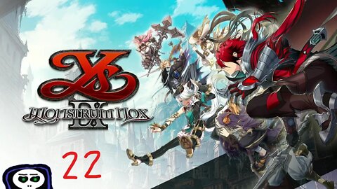 Ys 9: Monstrum Nox (No Commentary part 22)