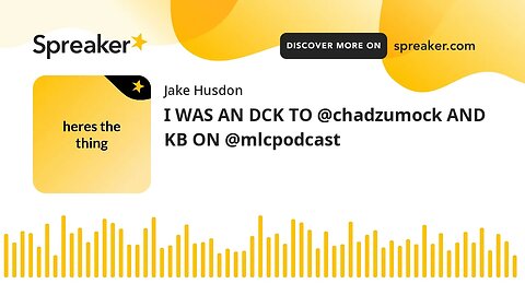 I WAS AN DCK TO @chadzumock AND KB ON @mlcpodcast (made with Spreaker)