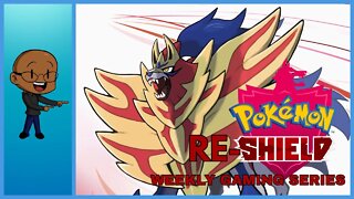 PART 5! Pokemon RE-Shield - 2nd Attempt! Weekly Gaming Series (No Online Battles)