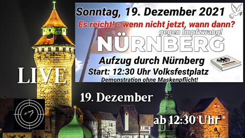 RESTREAM I Konferenzschaltung LIVE Demospaziergang in Nürnberg 19.12.2021