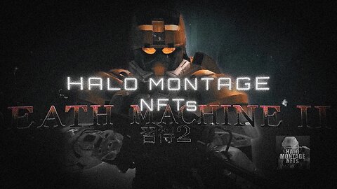 Renzo "pTw" Rugnone Presents Halo Montage #NFTs Promotional Video