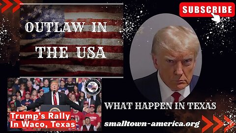 Trump an OUTLAW In The USA see What Happened In Texas Small Town America coverage from Waco #trump