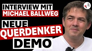 ‼️💥💪👉Neue Großdemo in Berlin am 3. August 2024 | Interview mit Michael Ballweg