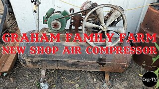 Graham Family Farm: New Shop Air Compressor