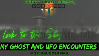 My Ghost and UFO Encounters