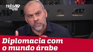 #AlexandreBorges: Chegou a hora da diplomacia com o mundo árabe