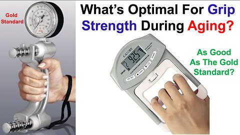 What's Optimal For Grip Strength During Aging?