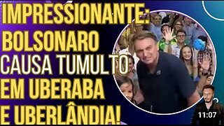 INCRÍVEL: Bolsonaro é seguido por multidão e as ruas de Uberaba e Uberlândia param!