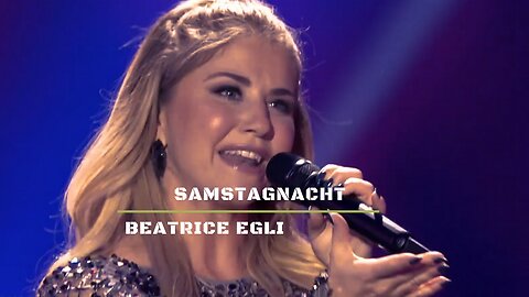 Samstagnacht / Beatrice Egli