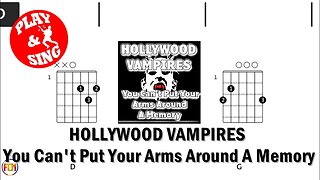 HOLLYWOOD VAMPIRES You Can't Put Your Arms Around A Memory FCN GUITAR CHORDS & LYRICS