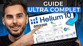Tutoriel Helium 10 Amazon FBA 2023