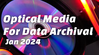 Digital Archiving Using Optical Media - Blu Ray, M-Disc, And More (Jan 2024)