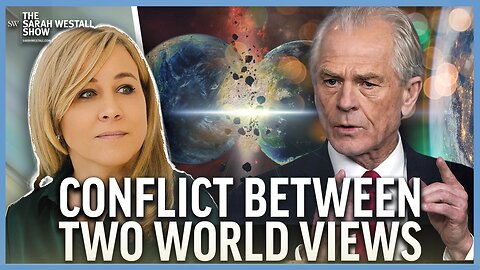 Conflict between Two World Views: CBDCs, the Petro Dollar, BRICS w/ Peter Navarro