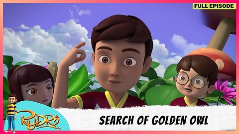 Rudra Cartoon | New Episode | Search Of Golden Owl