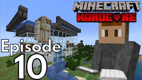 Hardcore Minecraft : Ep10 "Iron Farm"