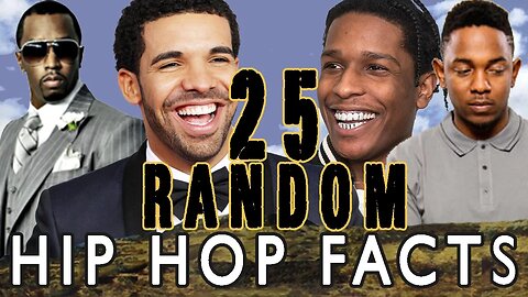 25 RANDOM HIP HOP FACTS - PART 2