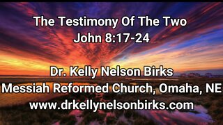 The Testimony Of The Two John 8:17-24