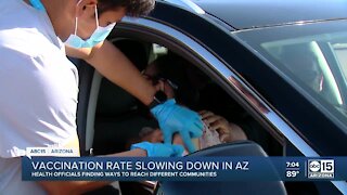 Vaccination rate slowing down in Arizona