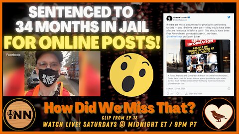 Anarchist/Provocateur Dan Baker jailed for tweets! | [react] a clip from How Did We Miss That? Ep 13