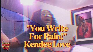 Why do I Write? Kendee Love