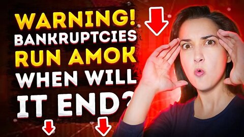 Bankruptcies Run Amok 🔥😱 Where is the Bottom? 🔍👀 (Recession Confirmation July 28th? 🤔)