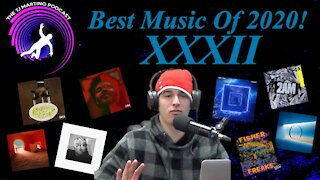 Best Music Of 2020! | Ep. XXXII