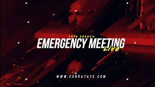 EMERGENCY MEETING - Ep.13 | [August 6, 2022] #andrewtate #emergencymeeting