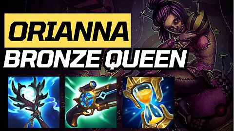 ORIANNA IS THE ONLY CHAMPION YOU NEED IN BRONZE!!