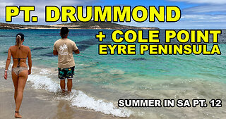 POINT DRUMMOND | EYRE PENINSULA SOUTH AUSTRALIA | BIG RIG DILEMMAS | CHRIS LOSES IT | CRAZY CAMPERS