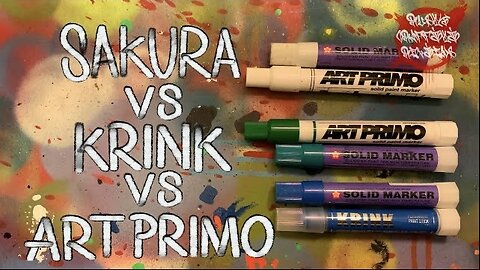 Solid paint markers reviews art primo, Krink, Sakura, sharpie,