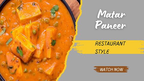 RESTAURANT STYLE MATAR PANEER RECIPE