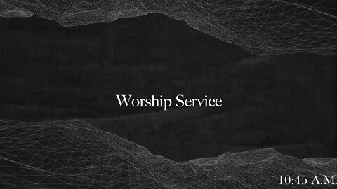 Live Worship Service - 3/6/22